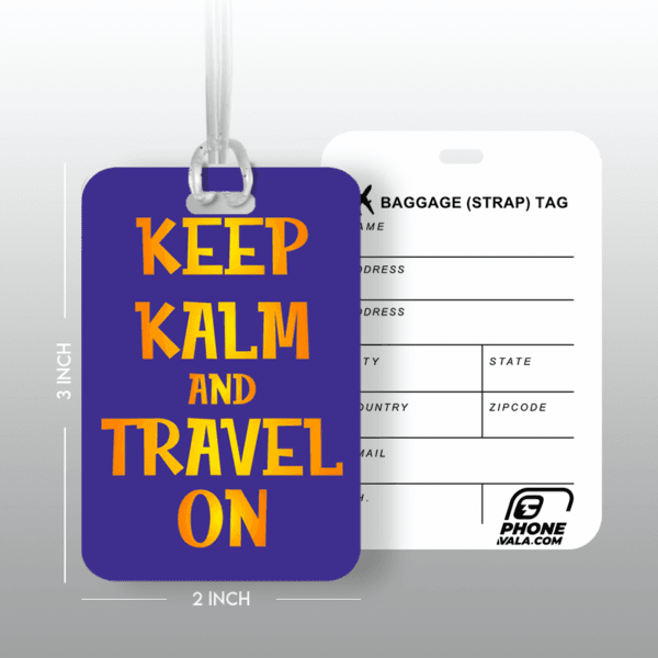 KEEP KALM AND TRAVEL ON - Travel Tag