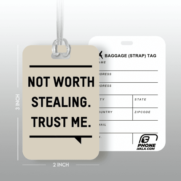 NOT WORTH STEALING - Travel Tag