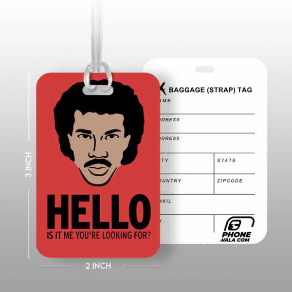 HELLO, LIONEL RICHIE - Travel Tag