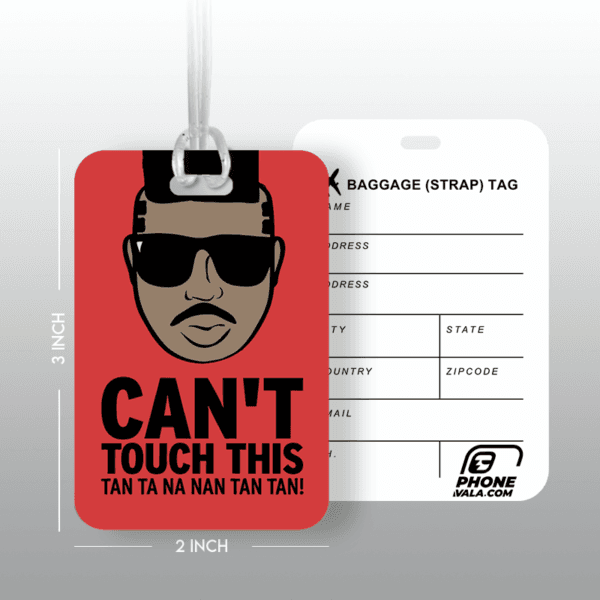 CAN'T TOUCH THIS - Travel Tag